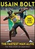 The Fastest Man Alive: The True Story of Usain Bolt