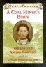 A Coal Miner's Bride: The Diary of Annetka Kaminska