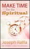 Make Time for the Spiritual