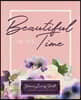 Beautiful In Its Time: Women Living Well 3-Month Habit Tracker: Includes Trackers for Prayer Lists, Bible Reading, Note Taking, Health Tracki