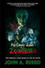 My Uncle John Is a Zombie!: The Hilarious Novel Based on the Hit Movie