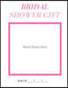 Bridal Shower Gift: Thank you Gift Box Tracker, Say Thank You for the Great Gifts & Great Wishes, Easy Filling 8.5x11 inch, Customized/ Un