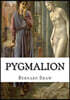 Pygmalion