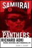Samurai Among Panthers: Richard Aoki on Race, Resistance, and a Paradoxical Life
