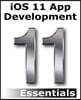 IOS 11 App Development Essentials: Learn to Develop IOS 11 Apps with Xcode 9 and Swift 4