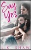 Say Yes