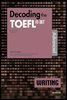 Decoding the TOEFL iBT WRITING Advanced