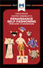 Analysis of Stephen Greenblatt's Renaissance Self-Fashioning
