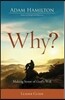 Why? Leader Guide: Making Sense of God's Will