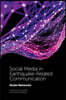 Social Media in Earthquake-Related Communication: Shake Networks