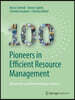 100 Pioneers in Efficient Resource Management: Best Practice Cases from Producing Companies