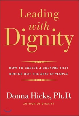 Leading With Dignity