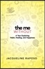 The Me, Without: A Year Exploring Habit, Healing, and Happiness