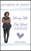 Living Life Out Loud: My Life, My Story