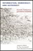 Information, Democracy, and Autocracy: Economic Transparency and Political (In)Stability