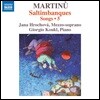 Jana Hrochova 마르티누: 가곡 5집 (Martinu: Songs 5 - Saltimbanques)