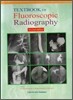 Textbook of Fluoroscopic Radiography 투시조영술