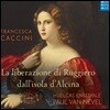 Paul van Nevel 프란체스카 카치니: 알치나의 섬에서 루지에로의 해방 (Caccini: La Liberazione di Ruggiero dall'Isola d'Alcina)