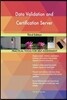 Data Validation and Certification Server Third Edition
