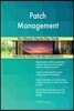 Patch Management The Ultimate Step-By-Step Guide