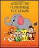 Across The Plain Where Five Remain