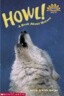 Howl!: A Book about Wolves