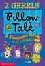Pillow Talk