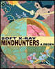 Soft X-Ray / Mindhunters