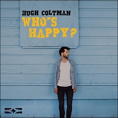 Hugh Coltman (휴 콜트먼) - Who's Happy?