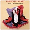 Harry Allen Quartet (해리 알렌 쿼텟) - French Lullaby [LP]