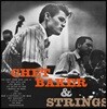 Chet Baker - With Strings [Deluxe Gatefold Edition LP]