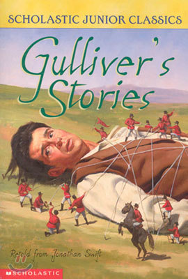 Scholastic Junior Classics #3 : Gulliver&#39;s Stories