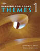 Reading for Today 1 : Themes, 4/E (Student Book with Audio QR)