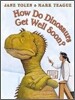 How Do Dinosaurs Get Well Soon?