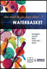 How much do you know about... Waterbasket