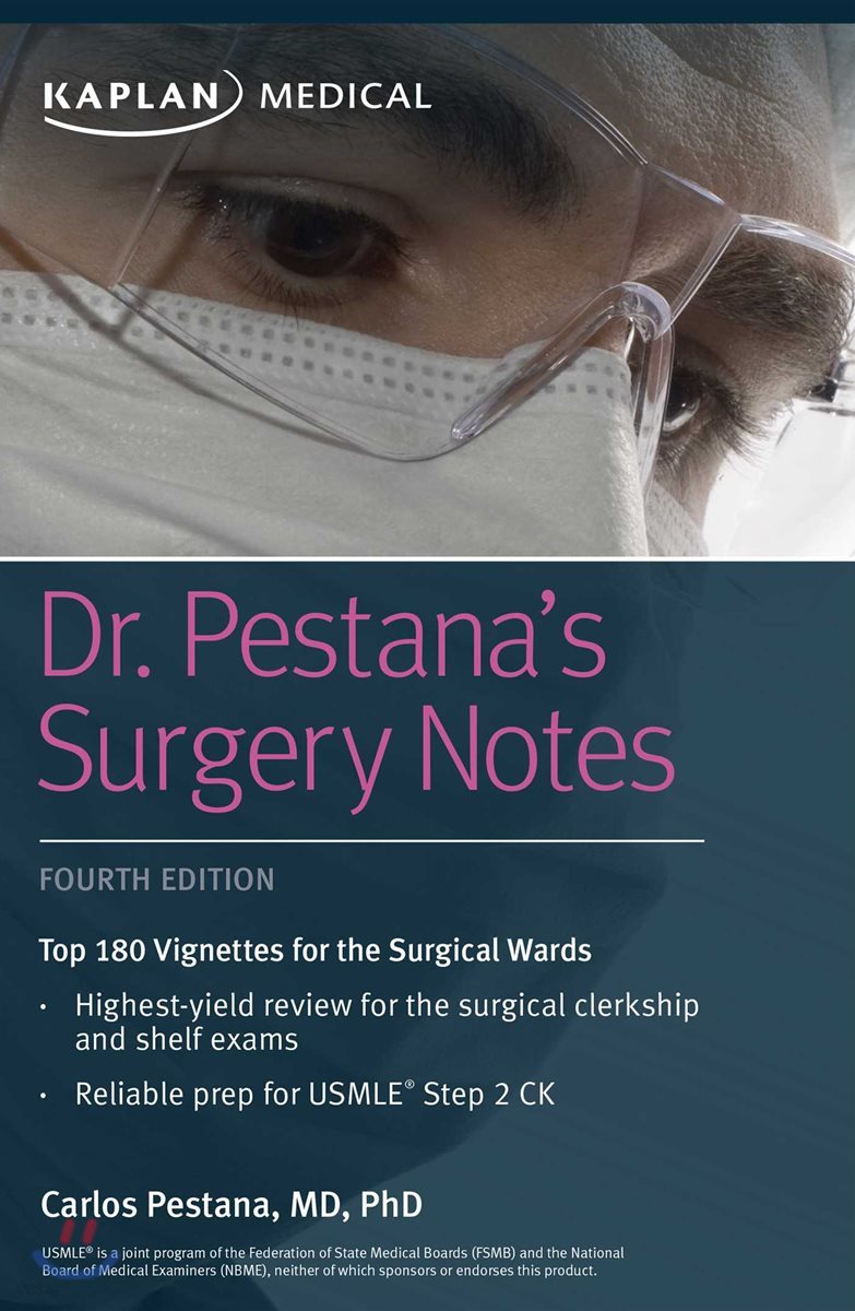 Dr. Pestana&#39;s Surgery Notes, 4/E