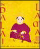 The Dalai Lama: With a Foreword by His Holiness the Dalai Lama