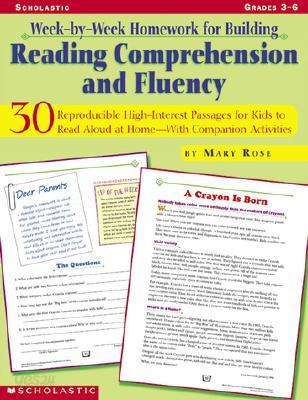 Week-By-Week Homework for Building Reading Comprehension and Fluency : Grades 3-6