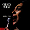 Carmen McRae - Woman Talk: Live At The Village (Remastered)(Ltd. Ed)(CD)