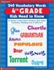 240 Vocabulary Words 4th Grade Kids Need to Know