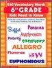 240 Vocabulary Words 6th Grade Kids Need to Know