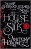 The House of Silk