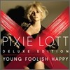 Pixie Lott - Young Foolish Happy (Deluxe)
