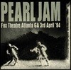 Pearl Jam - Fox Theatre Atlanta GA 3rd April '94 펄 잼 1994년 라이브 실황