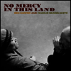Ben Harper & Charlie Musselwhite - No Mercy In This Land (Ltd. Ed)(180G)(LP)
