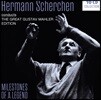 Hermann Scherchen 헤르만 쉐르헨 - 위대한 말러 에디션 (The Great Gustav Mahler Edition)