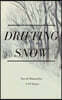 Drifting Snow: Poetry