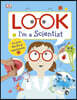Look I'm a Scientist