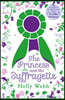 The Princess and the Suffragette: a sequel to A Little Princess