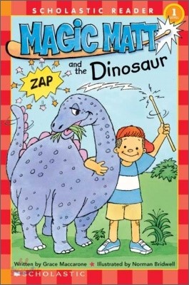 Scholastic Hello Reader Level 1 : Magic Matt and the Dinosaur